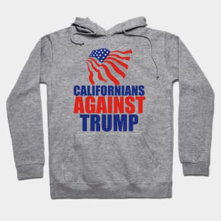 Californians Against Trump Hoodie